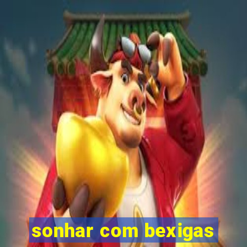 sonhar com bexigas